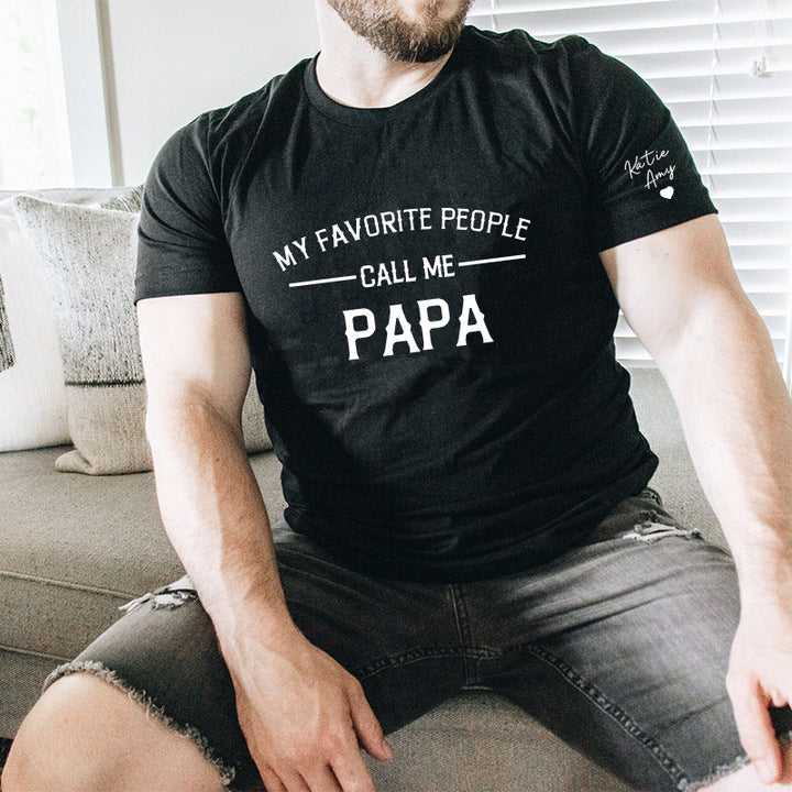 Custom Dad Shirt Personalized My Favorite People Call Me Papa T-shirt Gift for Father's Day