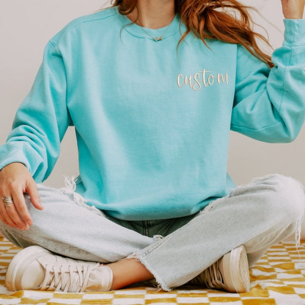 Embroidered Text Sweatshirt Custom Your Words & Text Sweatshirt Gift for Friend & Family