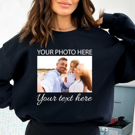 Personalized Photo with Text Sweatshirt Custom Family Photo Sweatshirt Unique Birthday Gift