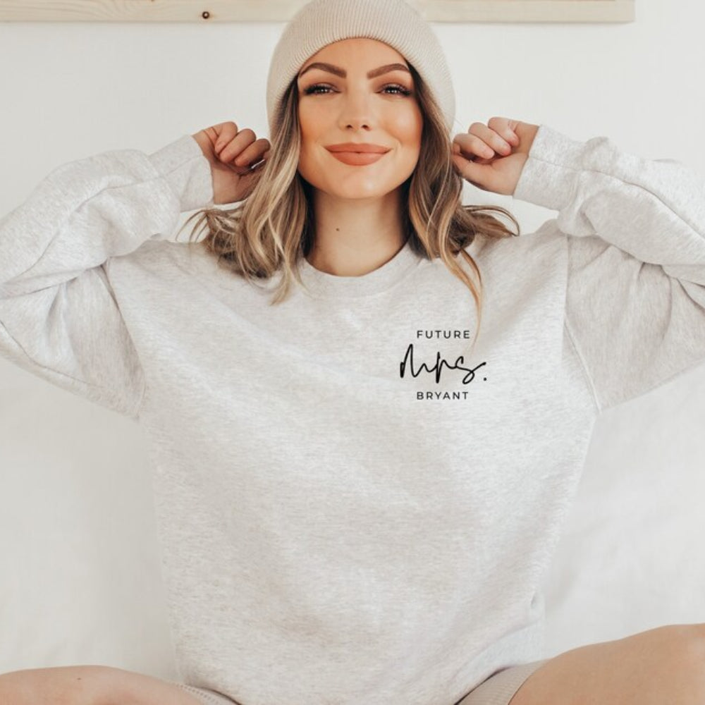 Custom Future Mrs Sweatshirt Personalized Bride To Be Engagement Pullover