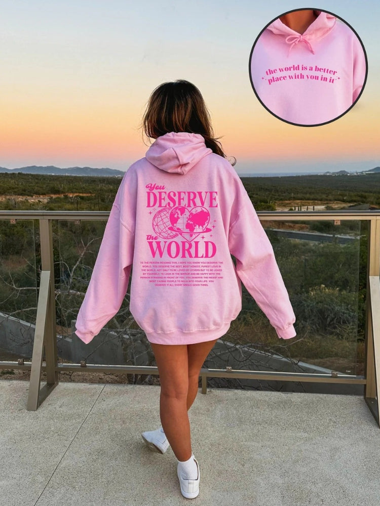 Women's Aesthetic You Deserve The World Printed Hoodie