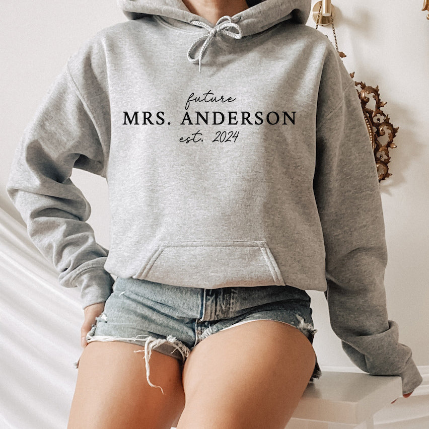 Custom Future Mrs Sweatshirt with Est Year Personalized Bride To Be Engagement Pullover