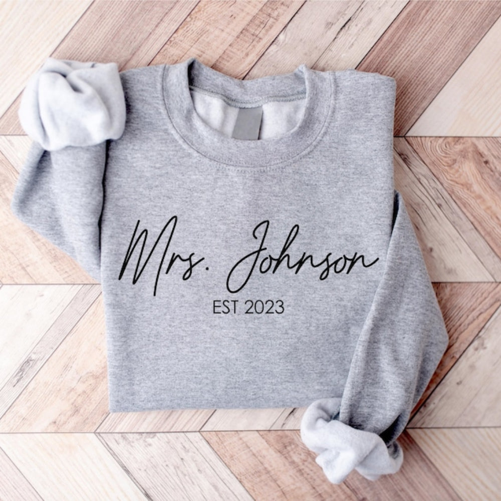 Custom Engagement Sweatshirt Future Mrs. Est Year Printed Sweatshirt Personalized Gift for Couple & Lover